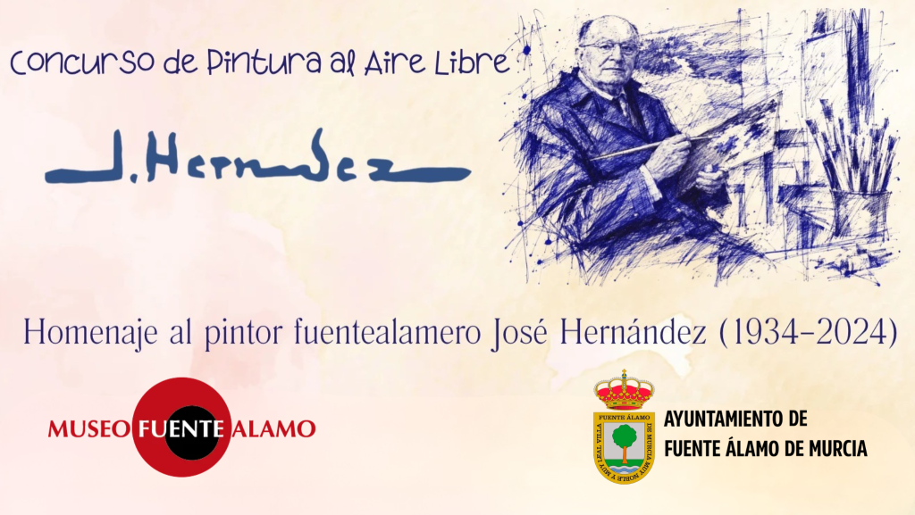 Fuente Álamo presenta el Concurso de Pintura al Aire Libre «José Hernández» en homenaje al pintor fuentealamero